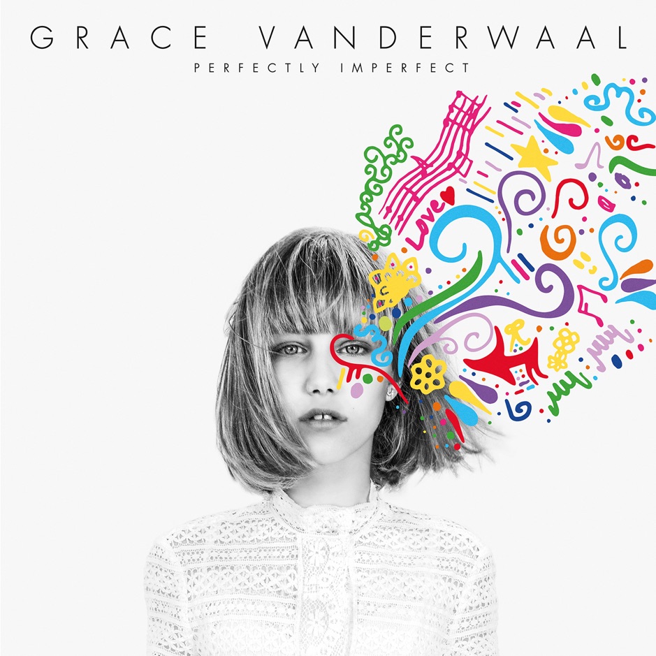 Grace VanderWaal - Perfectly Imperfect